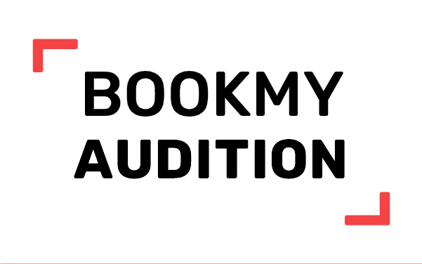 Bookmyaudition: Acting Auditions in India